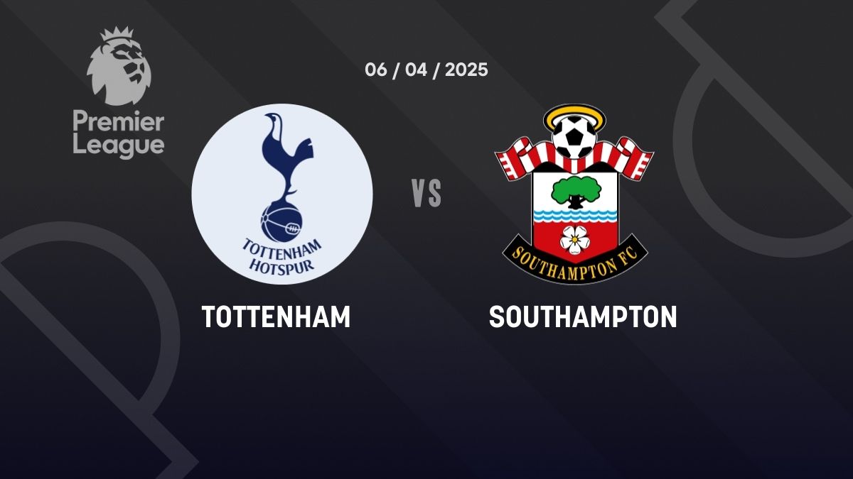 Preview: Tottenham vs. Southampton - prediction, team news, lineups